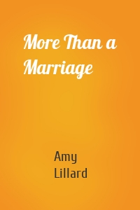 More Than a Marriage