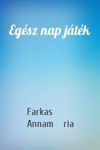 Egész nap játék