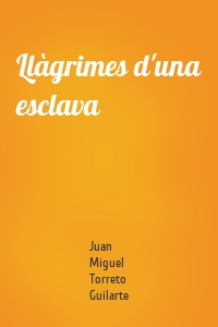 Llàgrimes d'una esclava