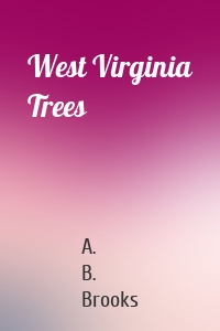 West Virginia Trees