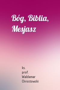 Bóg, Biblia, Mesjasz