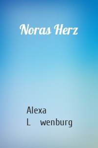 Noras Herz