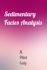 Sedimentary Facies Analysis