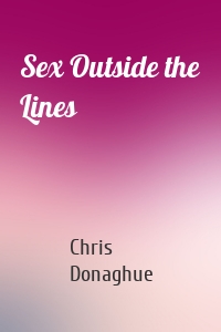 Sex Outside the Lines