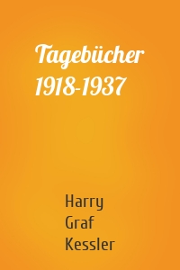 Tagebücher 1918-1937