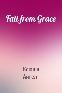 Fall from Grace