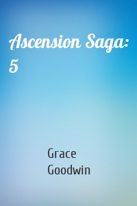 Ascension Saga: 5