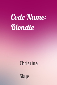 Code Name: Blondie
