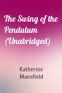 The Swing of the Pendulum (Unabridged)