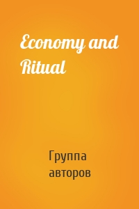 Economy and Ritual