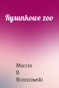 Rysunkowe zoo