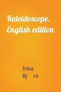 Kaleidoscope. English edition