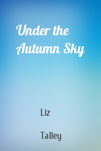 Under the Autumn Sky