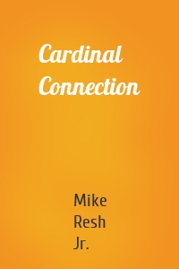 Cardinal Connection