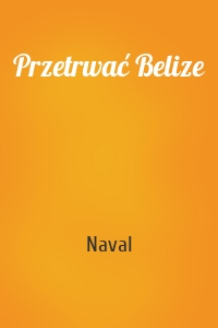 Przetrwać Belize