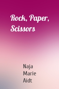 Rock, Paper, Scissors