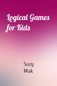 Logical Games for Kids