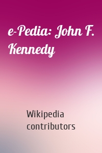 e-Pedia: John F. Kennedy