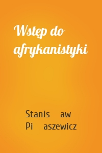 Wstęp do afrykanistyki