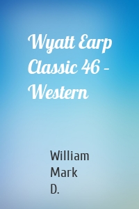 Wyatt Earp Classic 46 – Western