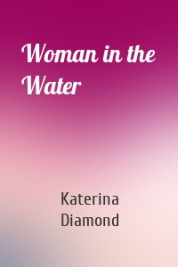 Woman in the Water