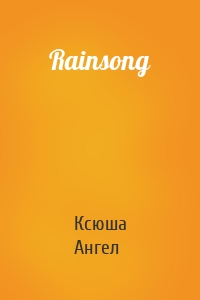 Rainsong