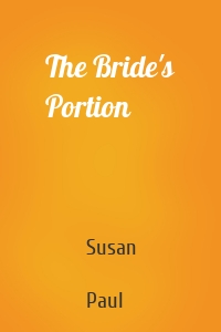 The Bride's Portion