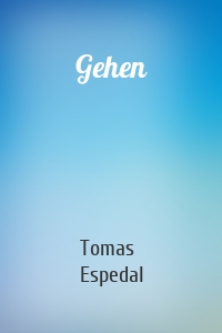 Gehen