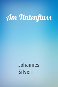 Am Tintenfluss