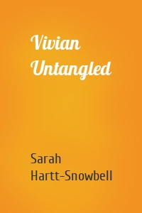 Vivian Untangled