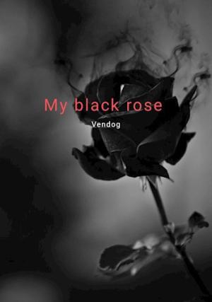 Обложка книги «My black rose» — Саун Грейв