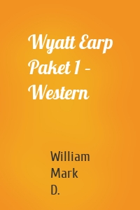 Wyatt Earp Paket 1 – Western