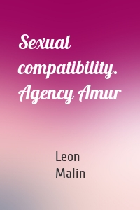 Sexual compatibility. Agency Amur