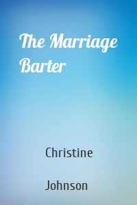 The Marriage Barter