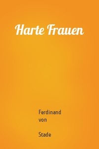 Harte Frauen