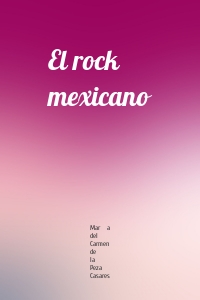 El rock mexicano