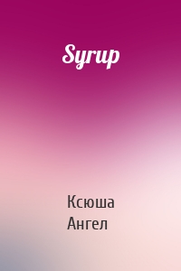Syrup