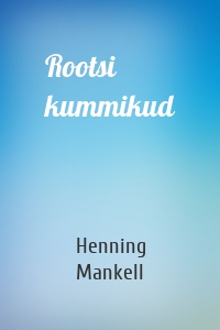 Rootsi kummikud