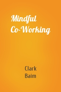 Mindful Co-Working