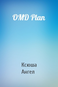 OMD Plan