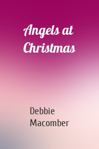 Angels at Christmas