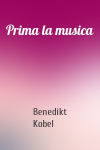 Prima la musica