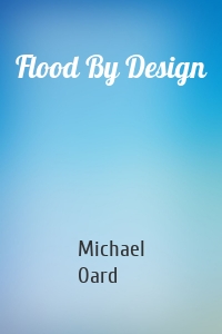 Flood By Design