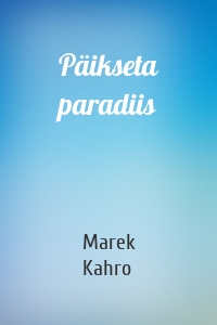 Päikseta paradiis