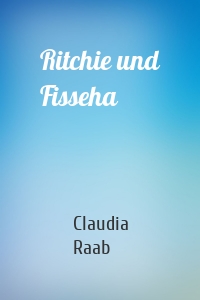 Ritchie und Fisseha