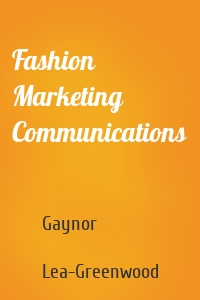 Fashion Marketing Communications