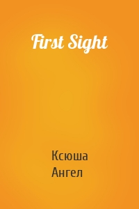 First Sight