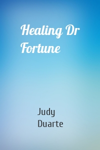 Healing Dr Fortune