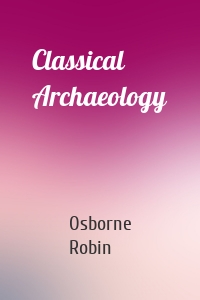 Classical Archaeology