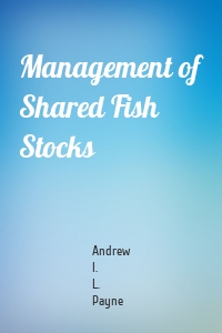 Management of Shared Fish Stocks